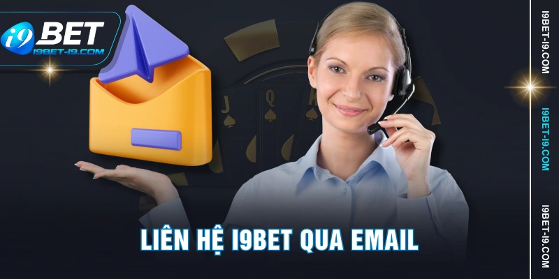 Liên hệ I9BET qua Email
